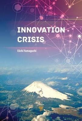 Innovation Crisis(English, Hardcover, Yamaguchi Eiichi)