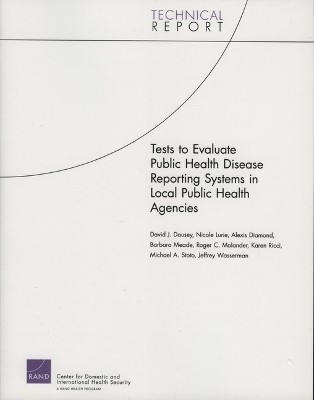 Tests to Evaluate Public Health Disease Reporting Systems in Local Public Health Agencies(English, Paperback, Dausey David J.)