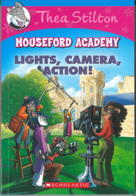 Thea Stilton Mouseford Academy  - Lights Camera Action!(English, Paperback, Stilton Thea)