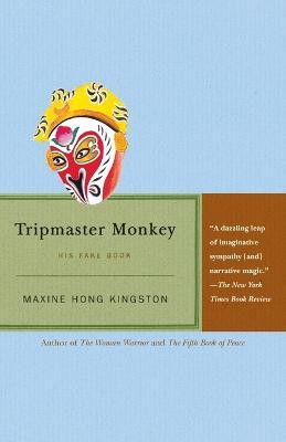 Tripmaster Monkey(English, Paperback, Kingston Maxine Hong)