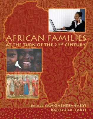 African Families at the Turn of the 21st Century(English, Electronic book text, unknown)