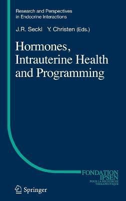 Hormones, Intrauterine Health and Programming(English, Hardcover, unknown)