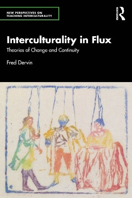 Interculturality in Flux(English, Paperback, Dervin Fred)