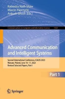 Advanced Communication and Intelligent Systems(English, Paperback, unknown)