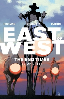 East of West: The End Times Compendium(English, Paperback, Hickman Jonathan)