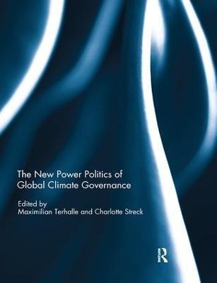 The New Power Politics of Global Climate Governance(English, Paperback, unknown)