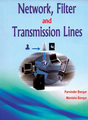 Network Filter And Transmission Lines 2 Edition(Paperback, Bangar)