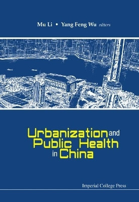 Urbanization And Public Health In China(English, Hardcover, unknown)