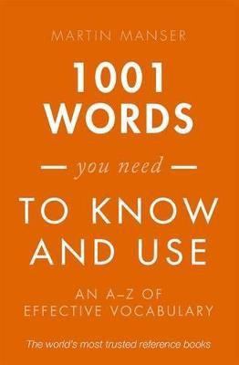 1001 Words You Need To Know and Use(English, Paperback, Manser Martin)