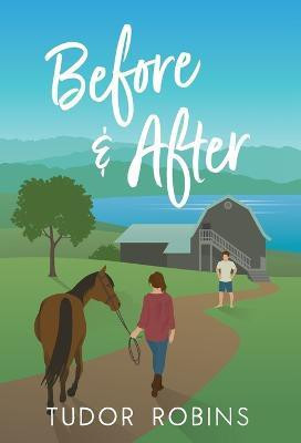 Before & After(English, Hardcover, Robins Tudor)