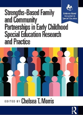 Strengths-Based Family and Community Partnerships in Early Childhood Special Education Research and Practice(English, Paperback, unknown)