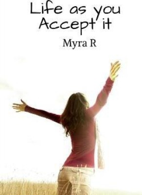 Life As You Accept It(English, Paperback, R Myra)