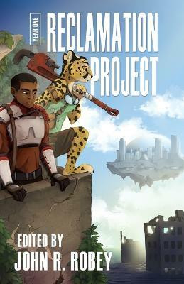 The Reclamation Project - Year One(English, Paperback, Steele James L)