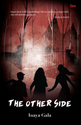 The Other Side(English, Paperback, Inaya Gala)