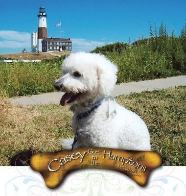 Casey Goes to the Hamptons(Hardcover, Cathy Case)