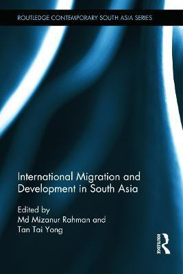 International Migration and Development in South Asia(English, Hardcover, unknown)