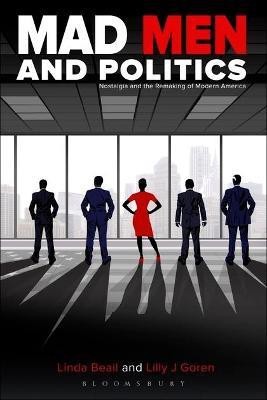 Mad Men and Politics(English, Electronic book text, unknown)