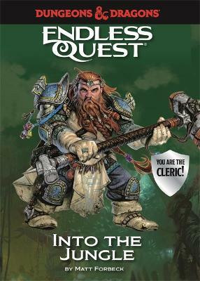 Dungeons & Dragons Endless Quest: Into the Jungle(English, Hardcover, Forbeck Matt)