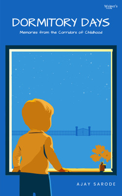 Dormitory Days(Paperback, AJAY SARODE)