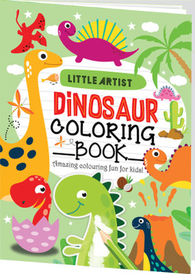 Little Artist Dinosaur Coloring Book 128pp (Edition01)  - Jumbo Copy Colouring - Practice Drawing, Painting and Colouring with Reference for Kids(English, Hardcover, unknown)