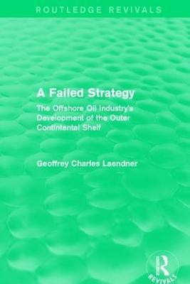 Routledge Revivals: A Failed Strategy (1993)(English, Hardcover, Laendner Geoffrey C.)