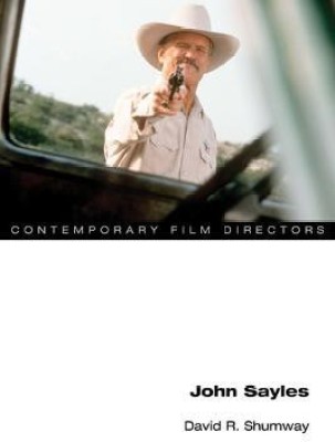 John Sayles(English, Paperback, Shumway David R.)