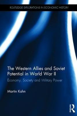 The Western Allies and Soviet Potential in World War II(English, Hardcover, Kahn Martin)