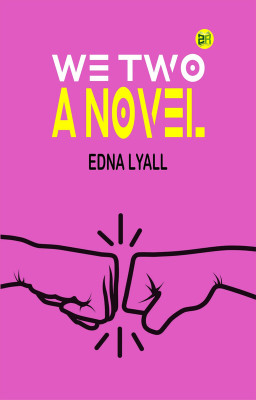We Two: A Novel(Paperback, Edna Lyall)