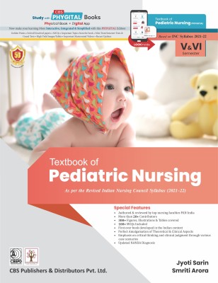 Textbook of Pediatric Nursing for BSc Nursing Students (PB- 2023)(Paperback, Jyoti Sarin, Smriti Arora)