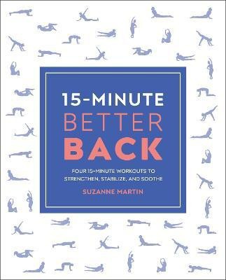 15-Minute Better Back(English, Paperback, Martin Suzanne)