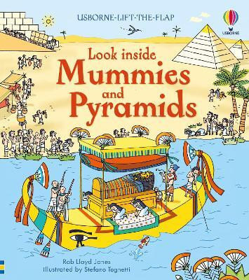 Look Inside Mummies & Pyramids(English, Board book, Jones Rob Lloyd)