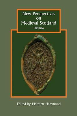 New Perspectives on Medieval Scotland, 1093-1286(English, Hardcover, unknown)