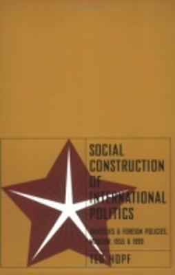 Social Construction of International Politics(English, Paperback, Hopf Ted)