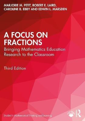 A Focus on Fractions(English, Electronic book text, Petit Marjorie M.)