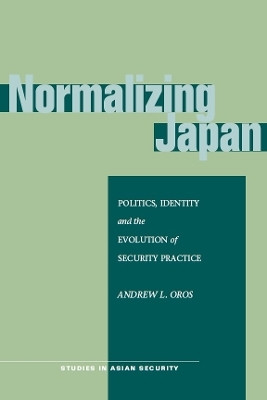 Normalizing Japan(English, Hardcover, Oros Andrew L.)