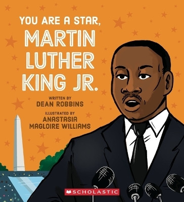 You Are a Star, Martin Luther King, Jr.(English, Hardcover, Robbins Dean)