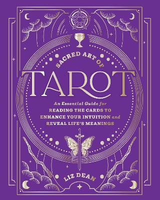 Sacred Art of Tarot(English, Hardcover, Dean Liz)