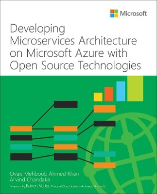 Developing Microservices Architecture on Microsoft Azure with Open Source Technologies(English, Paperback, Chandaka Arvind)