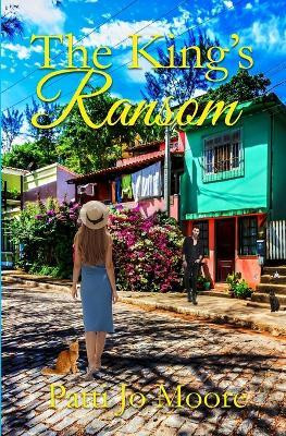 The King's Ransom(English, Paperback, Moore Patti Jo)
