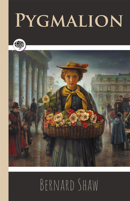 Pygmalion(Hardcover, Bernard Shaw)