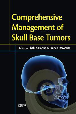Comprehensive Management of Skull Base Tumors(English, Hardcover, unknown)