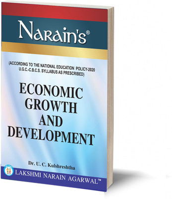 ECONOMIC GROWTH AND DEVELOPMENT BY- DR. U.C KULSHRESHTHA (QUESTIONS AND ANSWERS GUIDE) (ACCORDING TO THE NATIONAL EDUCATION POLICY-2020 U.G.C- C.B.C.S SYLLABUS AS PRESCRIBED.)(Paperback, DR.U.C.KULSHRESHTHA) ECONOMIC GROWTH AND DEVELOPMENT BY- DR. U.C KULSHRESHTHA (QUESTIONS AND ANSWERS GUIDE) (ACCORDING TO THE NATIONAL EDUCATION POLICY-2020 U.G.C- C.B.C.S SYLLABUS AS PRESCRIBED.)(Paperback, DR.U.C.KULSHRESHTHA)