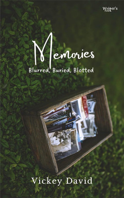Memories: Blurred, Buried, Blotted(Paperback, Vickey David)