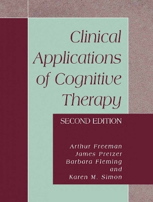 Clinical Applications of Cognitive Therapy(English, Paperback, Pretzer James)