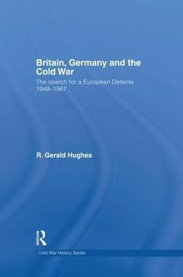 Britain, Germany and the Cold War(English, Paperback, Hughes R. Gerald)