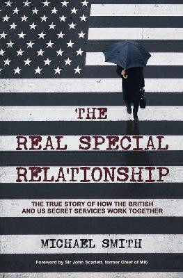 The Real Special Relationship(English, Paperback, Smith Michael)