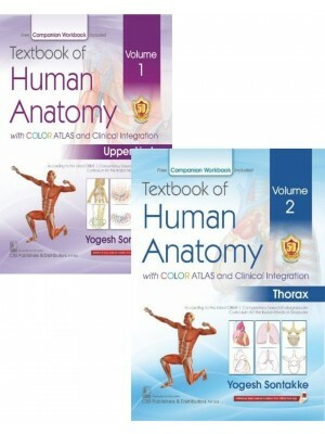 TEXTBOOK OF HUMAN ANATOMY WITH COLOR ATLAS AND CLINICAL INTEGRATION 2 VOL SET (VOL 1- UPPER LIMB VOL 2 - THORAX) WITH COMPANION WORKBOOK(Paperback, Yogesh Sontakke)