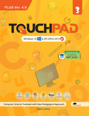 Touchpad Plus Ver. 4.0 Class 3: Windows 10 & MS Office 2019(Paperback, Nidhi Gupta)