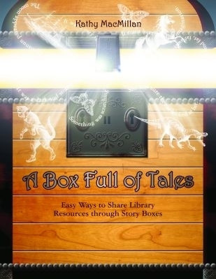 A Box Full of Tales(English, Paperback, American Library Association)