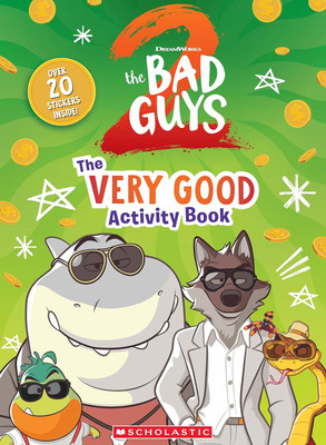 Bad Guys Movie 2 Activity Book(Paperback, Rosie Colosi)